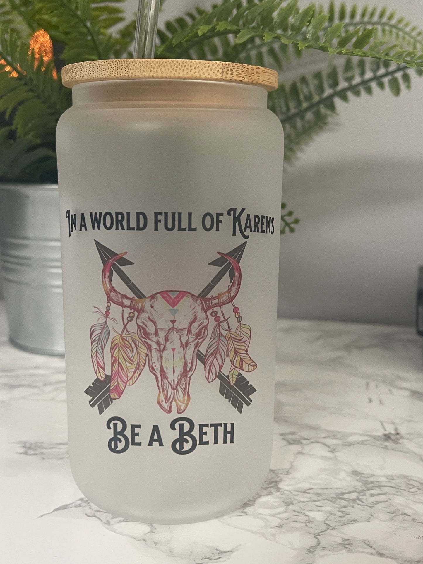 BE A BETH GLASS CAN