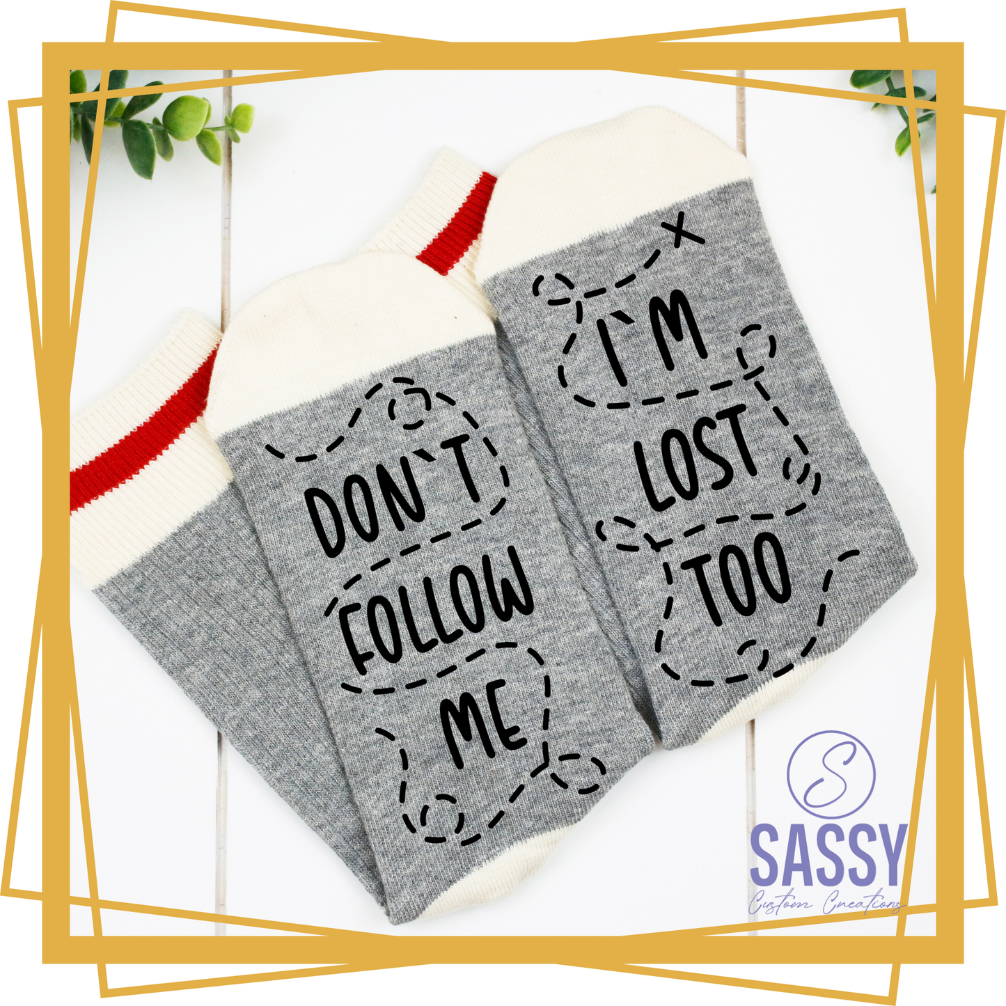 DON’T FOLLOW ME I'M LOST TOO