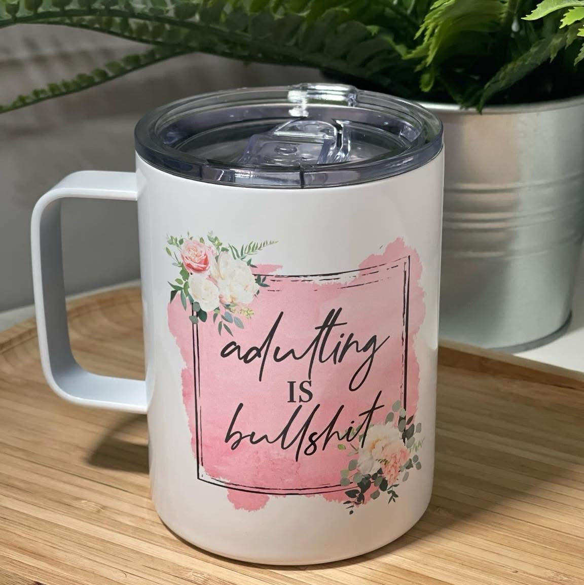 ADULTING IS BS