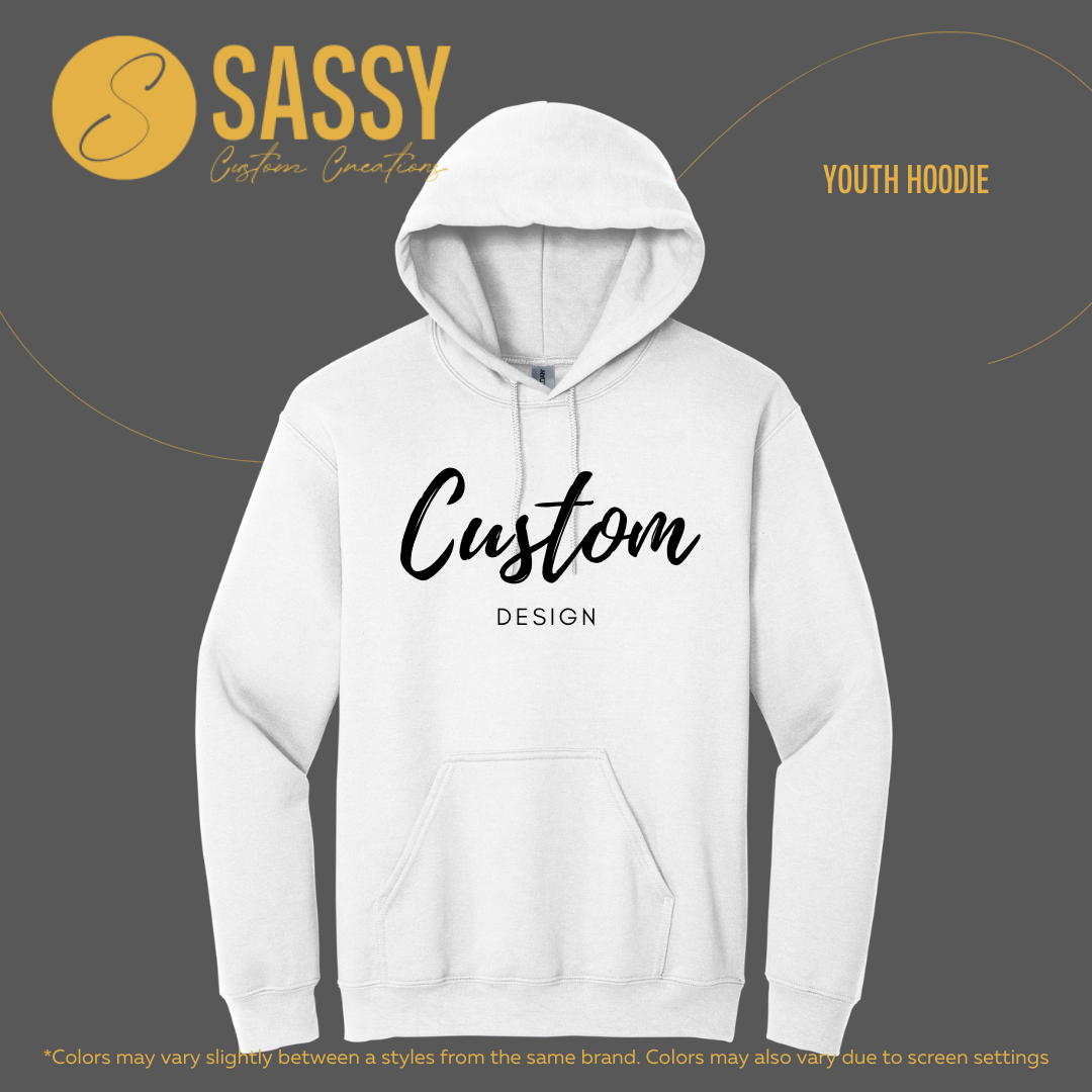 YOUTH HOODIE - CUSTOM ORDER