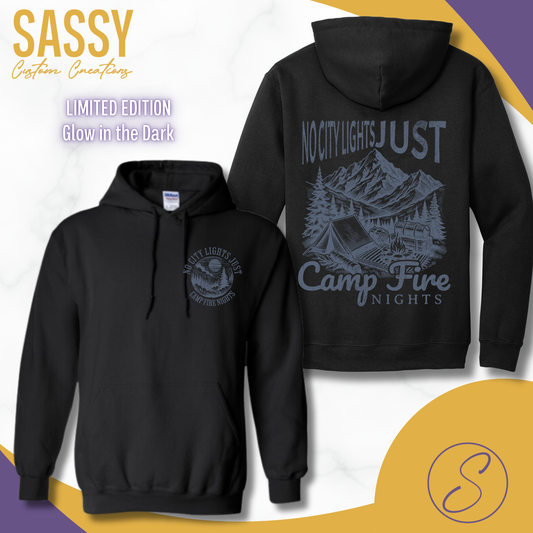 NO CITY LIGHTS JUST CAMP FIRE NIGHTS