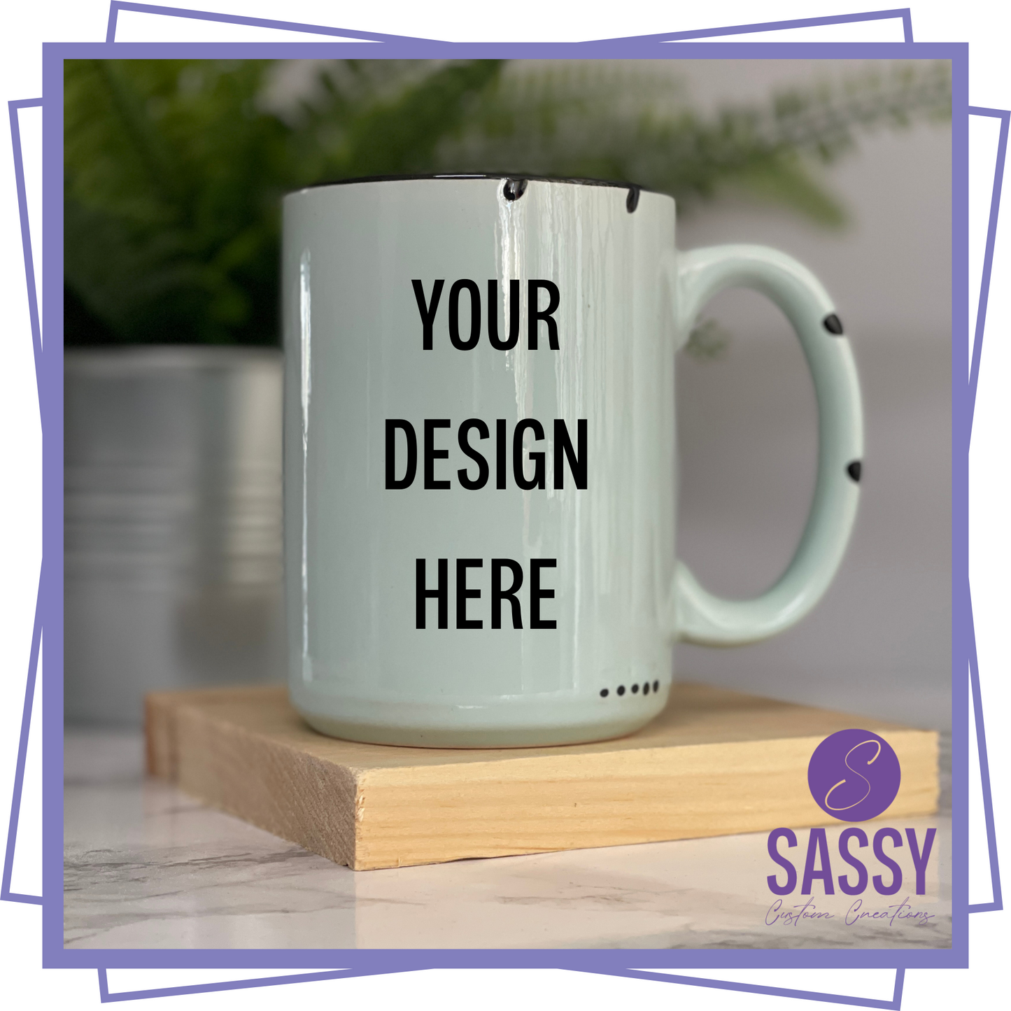 CERAMIC MUG - CUSTOM ORDER