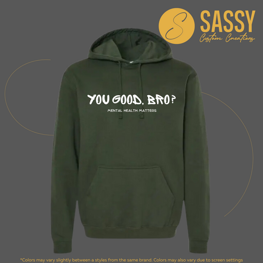 YOU GOOD BRO?