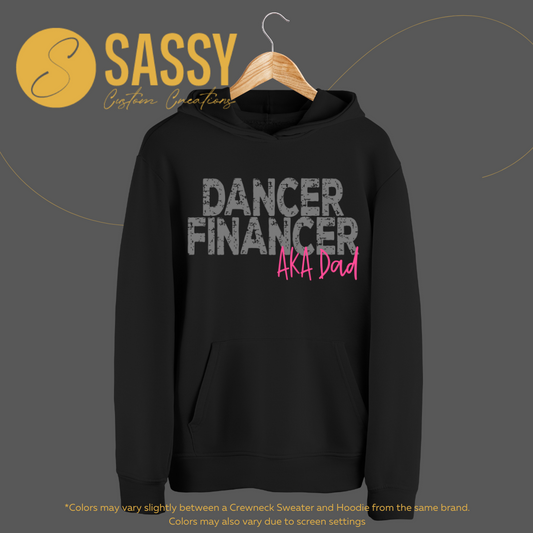 DANCER FINANCER AKA DAD