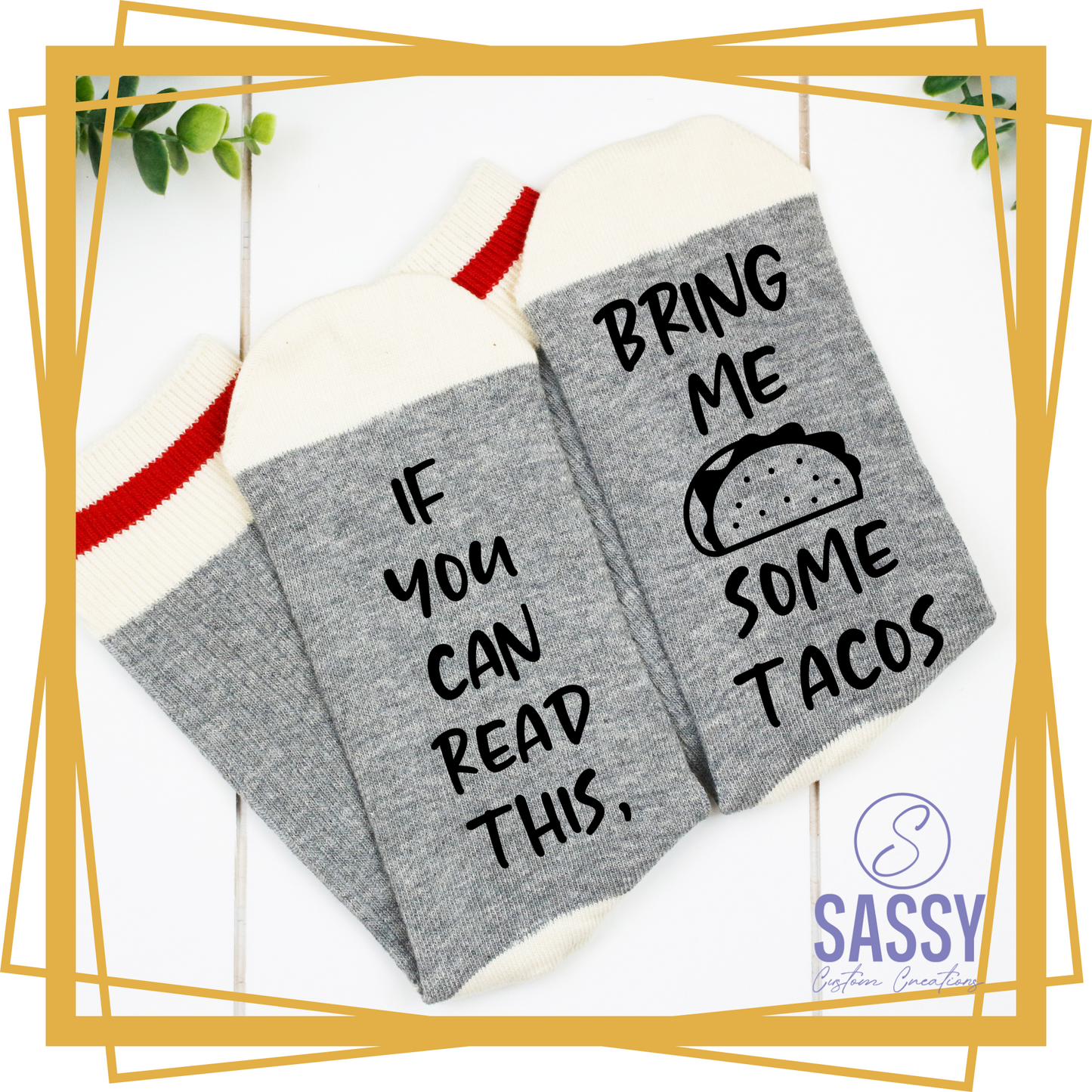 IF YOU CAN READ THIS, BRING ME SOME TACOS