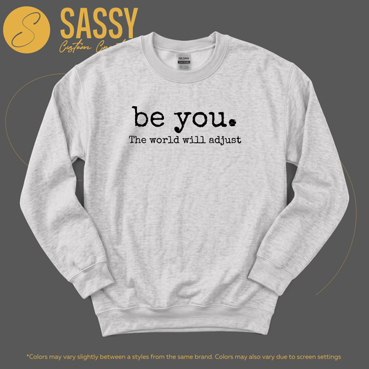 BE YOU.