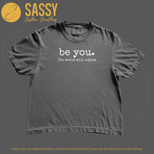 BE YOU.